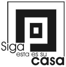 Siga esta es su casa